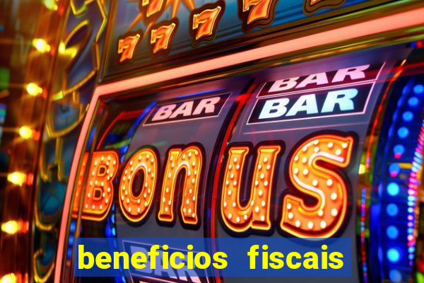 beneficios fiscais minas gerais